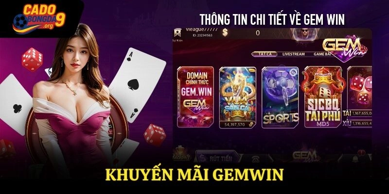 Khuyến Mãi Gemwin – Những Phần Quà Miễn Phí Từ Nhà Cái