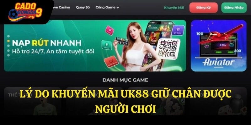 Lý do khuyến mãi UK88 giữ chân được người chơi