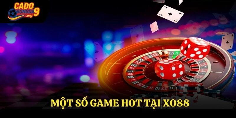 Một số game hot tại XO88