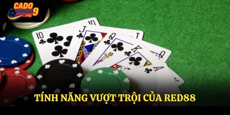 Tính năng vượt trội của Red88