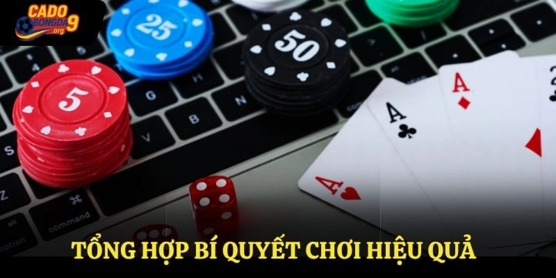 Kinh nghiệm cá cược - Tổng hợp bí quyết chơi hiệu quả